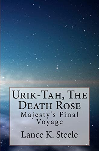 Beispielbild fr Urik-Tah, The Death Rose zum Verkauf von THE SAINT BOOKSTORE