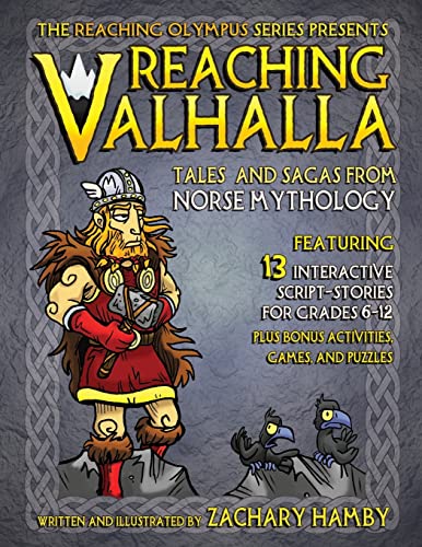 9780982704929: Reaching Valhalla: Tales and Sagas from Norse Mythology