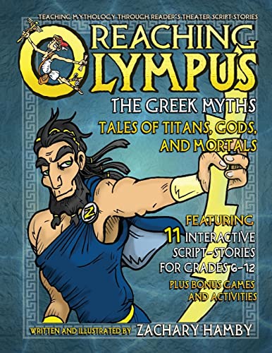 Stock image for Reaching Olympus, The Greek Myths: Tales of Titans, Gods, and Mortals for sale by ThriftBooks-Dallas