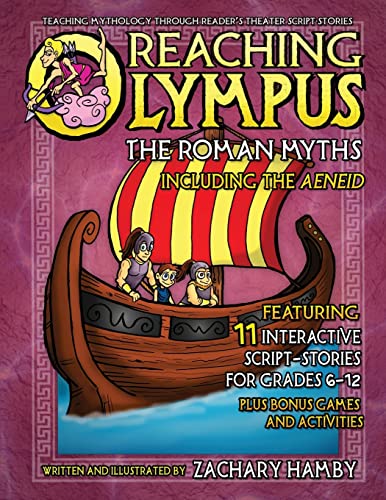 9780982704950: Reaching Olympus: The Roman Myths, Including the Aeneid