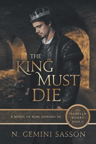 Stock image for The King Must Die for sale by Front Cover Books