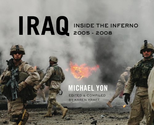 Stock image for Iraq: Inside the Inferno, 2005-2008 for sale by Irish Booksellers