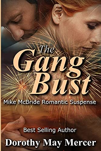 Beispielbild fr The Gang Bust: McBride Series, Book Five" zum Verkauf von Hawking Books