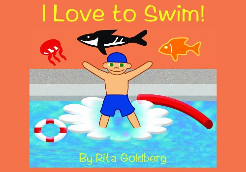 Imagen de archivo de I Love to Swim! a la venta por Patrico Books