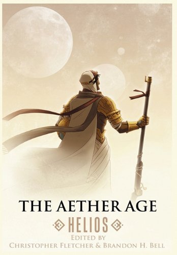 9780982725689: The Aether Age: Helios