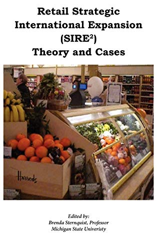 9780982726006: Retail Strategic Internationalization (SIRE2) Theory and Cases
