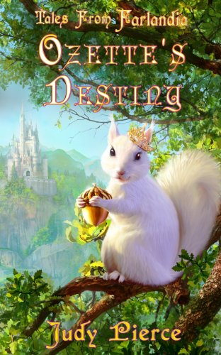 Stock image for Ozette's Destiny (Tales From Farlandia) for sale by BooksRun