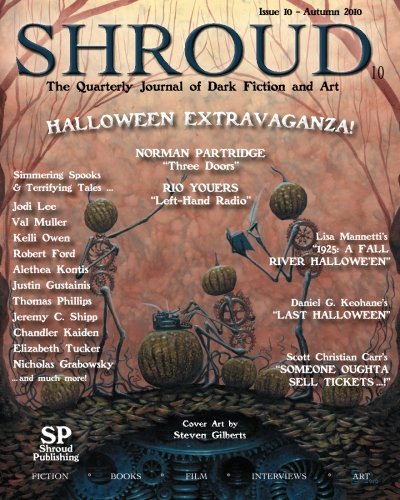 Beispielbild fr Shroud 10: The Quarterly Journal of Dark Fiction and Art zum Verkauf von GF Books, Inc.