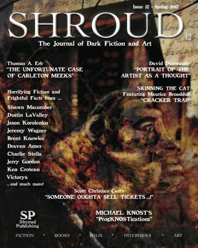 Stock image for Shroud 12: The Journal of Dark Fiction and Art for sale by GF Books, Inc.