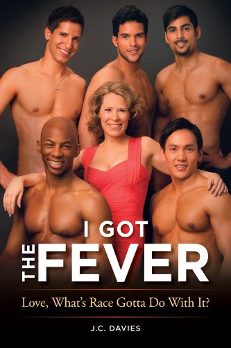 I Got the Fever (9780982728406) by J. C. Davies