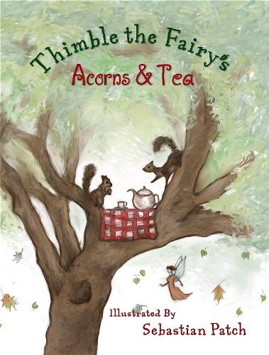 Stock image for Thimble the Fairy's Acorns & Tea for sale by -OnTimeBooks-