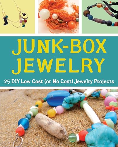 Beispielbild fr Junk-Box Jewelry : 25 DIY Low Cost (or No Cost) Jewelry Projects zum Verkauf von Better World Books