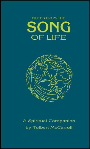 Stock image for Notes from the Song of Life: A Spiritual Companion, Thirty-fifth Anniversary Edition for sale by Decluttr