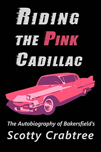 Beispielbild fr Riding the Pink Cadillac: The Autobiography of Scotty Crabtree zum Verkauf von Lucky's Textbooks