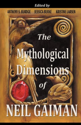 9780982740972: The Mythological Dimensions of Neil Gaiman