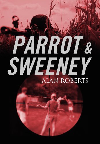 Parrot & Sweeney (9780982755099) by Roberts, Alan