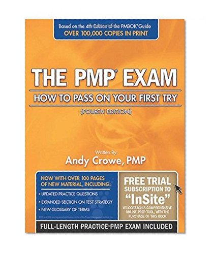 Imagen de archivo de The PMP Exam: How to Pass on Your First Try (4th Ed., July 2010) a la venta por Wonder Book