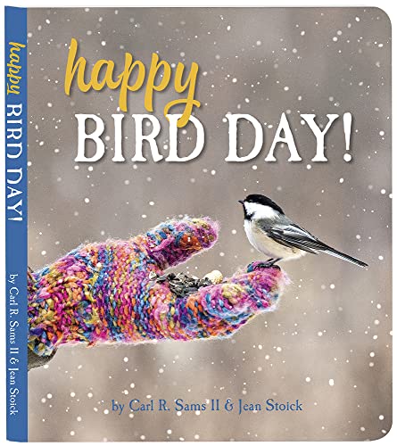 9780982762523: Happy Bird Day!