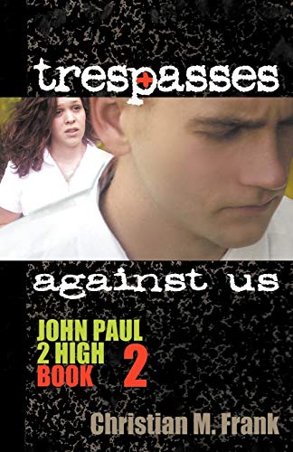 Stock image for Trespasses Against Us for sale by Better World Books