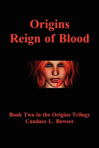 9780982771679: Origins, Reign of Blood