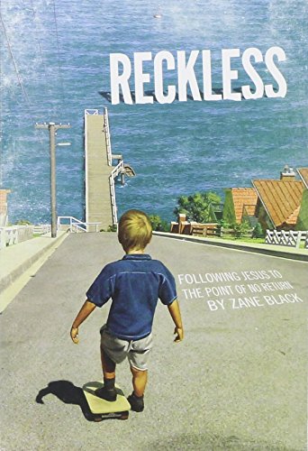 Beispielbild fr Reckless: Following Jesus To The Point Of No Return zum Verkauf von HPB-Diamond