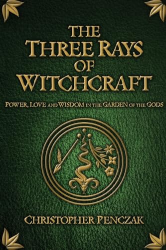 Beispielbild fr The Three Rays of Witchcraft zum Verkauf von GF Books, Inc.