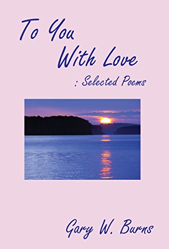 Imagen de archivo de To You With Love Selected Poems a la venta por PBShop.store US