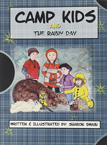 Stock image for Camp Kids and the Rainy Day: An Adirondack Adventure for sale by ThriftBooks-Dallas
