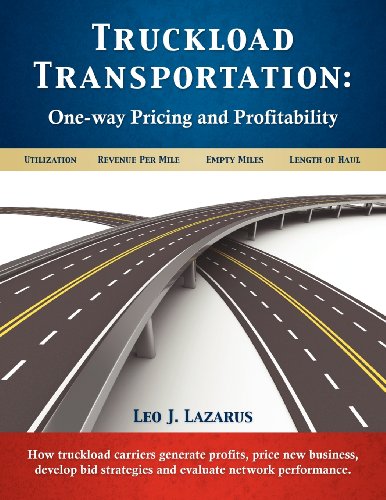 9780982784884: Truckload Transportation: One-Way Pricing & Profitability