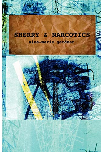 Beispielbild fr Sherry and Narcotics zum Verkauf von ThriftBooks-Dallas