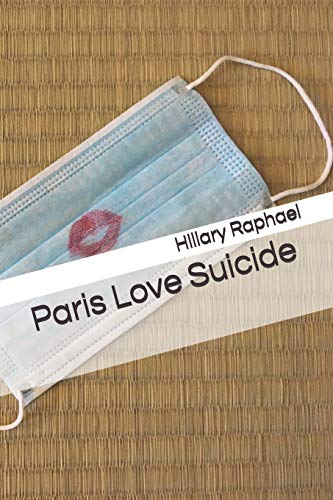 Stock image for Paris Love Suicide for sale by Lucky's Textbooks