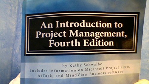 9780982800331: An Introduction to Project Management, Fourth Edition