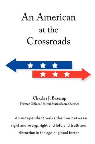 Beispielbild fr An American at the Crossroads zum Verkauf von SecondSale