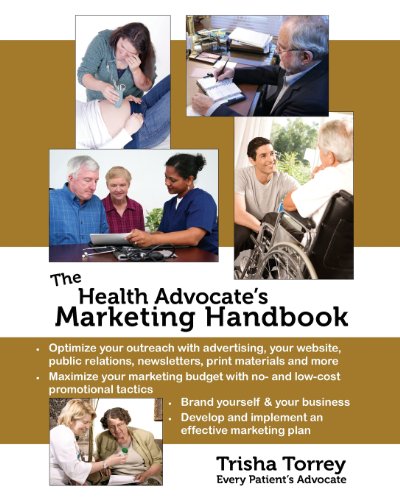 Stock image for The Health Advocates Marketing Handbook for sale by Upward Bound Books