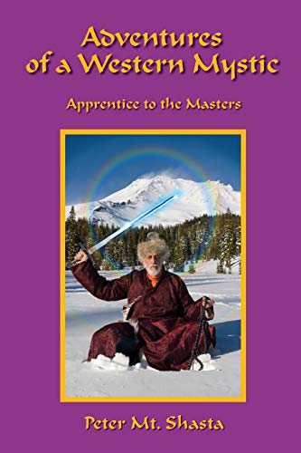 Stock image for Adventures of a Western Mystic: Apprentice to the masters for sale by HPB-Diamond