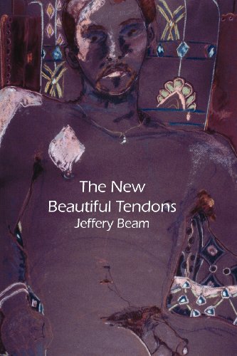 Stock image for The New Beautiful Tendons: Collected Queer Poems, 1969-2012 for sale by Beaver Bridge Books
