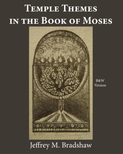 Beispielbild fr Temple Themes in the Book of Moses zum Verkauf von Revaluation Books
