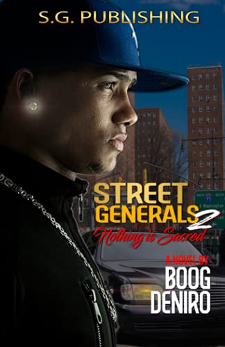 Beispielbild fr Nothing Is Sacred: Street Generals 2 zum Verkauf von GF Books, Inc.