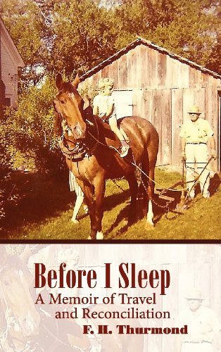 9780982818435: Before I Sleep: A Memoir of Travel and Reconciliation