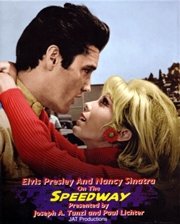 Elvis Presley and Nancy Sinatra on the Speedway (9780982828328) by Joseph A. Tunzi