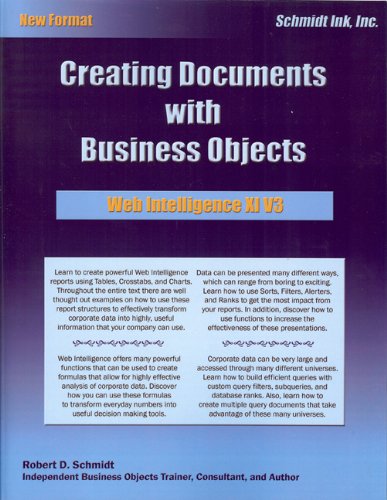 Stock image for Web Intelligence XI Vol. 3 : Creating Documents with Business Objects for sale by Better World Books