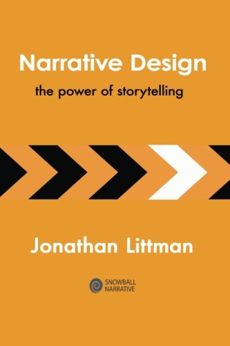 Imagen de archivo de Narrative Design: The Power of Storytelling a la venta por ThriftBooks-Atlanta