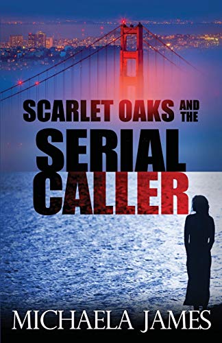 Beispielbild fr Scarlet Oaks and the Serial Caller zum Verkauf von ThriftBooks-Atlanta