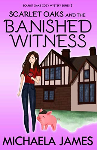 Beispielbild fr Scarlet Oaks and the Banished Witness (Scarlet Oaks Mystery Series) zum Verkauf von Revaluation Books