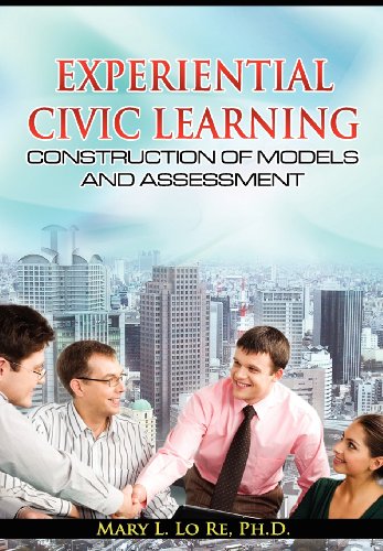 Stock image for Experiential Civic Learning - Construction of Models and Assessment for sale by Lucky's Textbooks