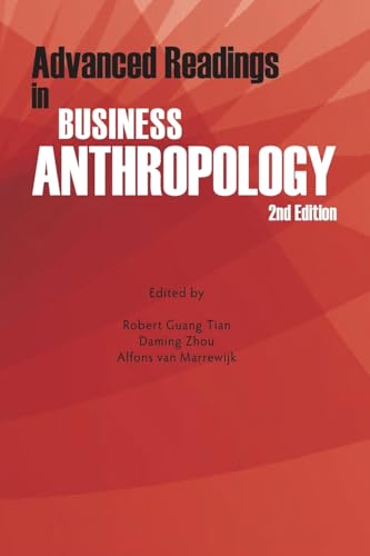 9780982843468: Advanced Readings in Business Anthropology, 2nd Edition