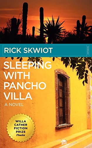 9780982859124: Sleeping with Pancho Villa