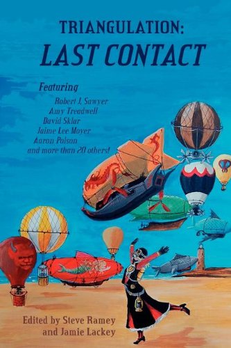 Triangulation: End of the Rainbow: Last Contact (9780982860618) by Deborah Walker