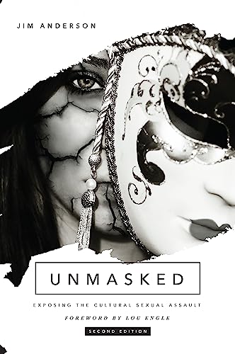 Imagen de archivo de Unmasked: Exposing the Cultural Sexual Assault (Activity Books) a la venta por SecondSale