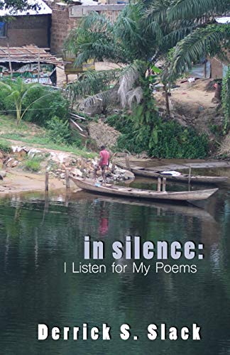 Stock image for In Silence: I Listen for My Poems for sale by Lucky's Textbooks
